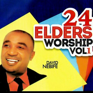 24 ELDERS WORSHIP VOL 1