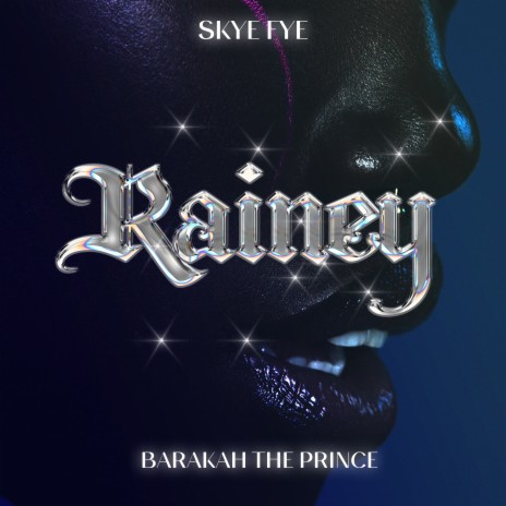 Rainey ft. Baraka The Prince | Boomplay Music