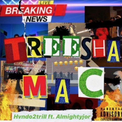 Treesha Mac ft. Almightyjor