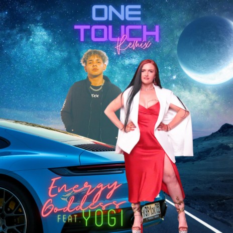 One Touch (remix) ft. YOGI | Boomplay Music