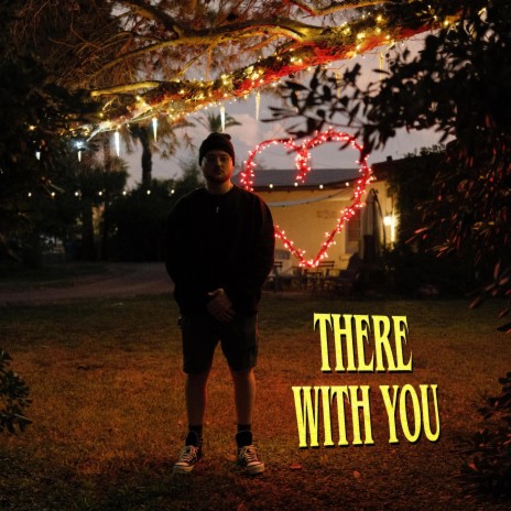 There With You | Boomplay Music