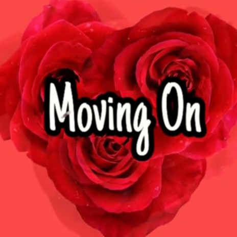 Moving On