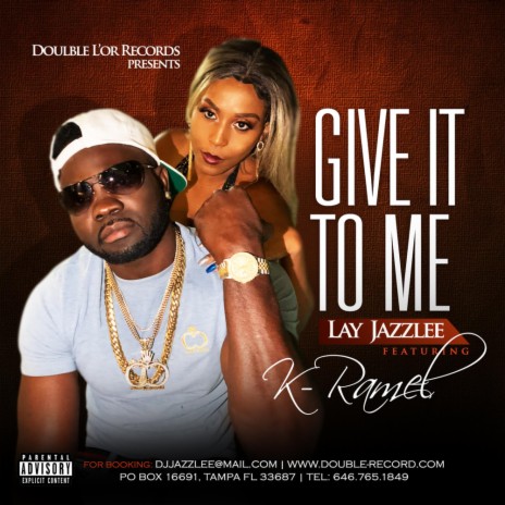 Give It to Me (feat. K-Ramel) | Boomplay Music