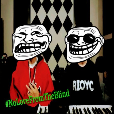 No Love From The Blind (Blind Fury Diss)