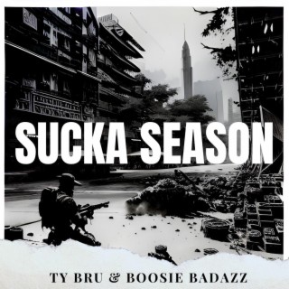 Sucka Season (feat. Boosie Badazz)
