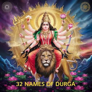 32 Names of Durga