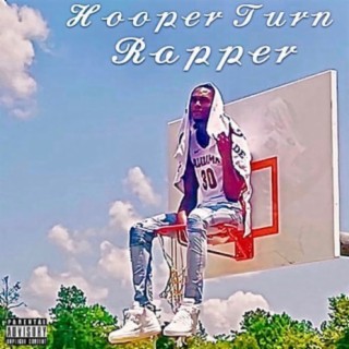 Hooper Turn Rapper
