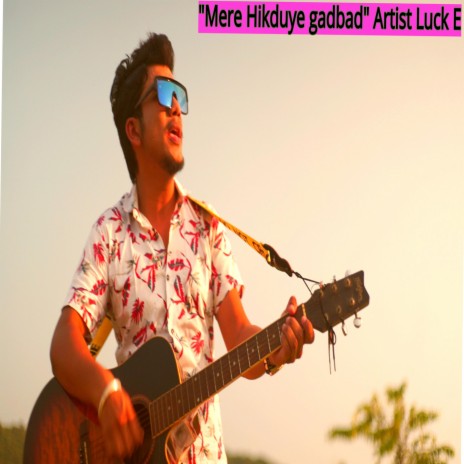 Mere Hikduye Gadbad (feat. Willy) | Boomplay Music