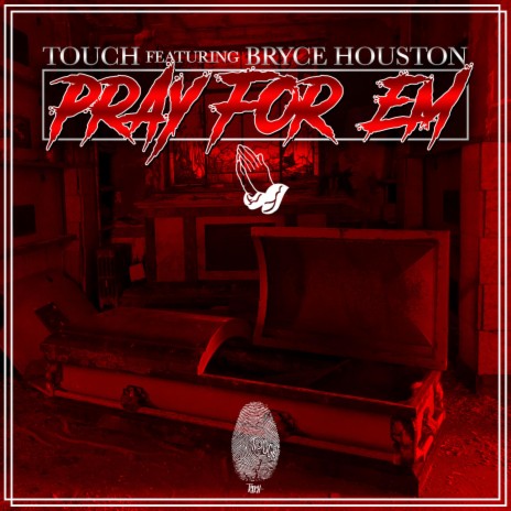 Pray for Em (feat. Bryce Houston) | Boomplay Music