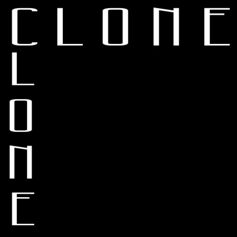 Clone | Boomplay Music