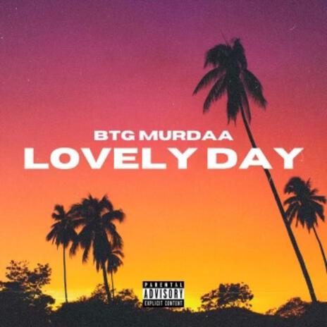 Lovely Day | Boomplay Music