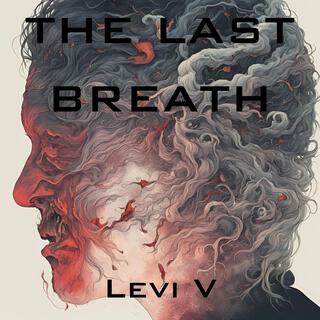 The Last Breath