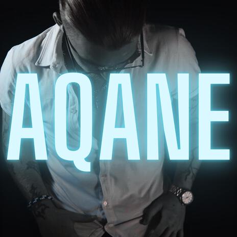 AQANE | Boomplay Music