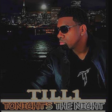 TONIGHT'S THE NIGHT | Boomplay Music