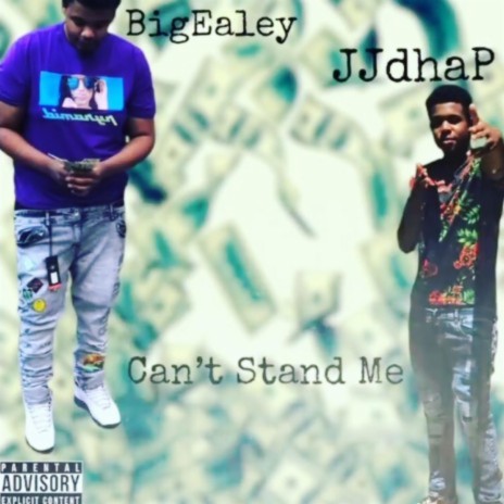 Can't Stand Me ft. JJDhaP