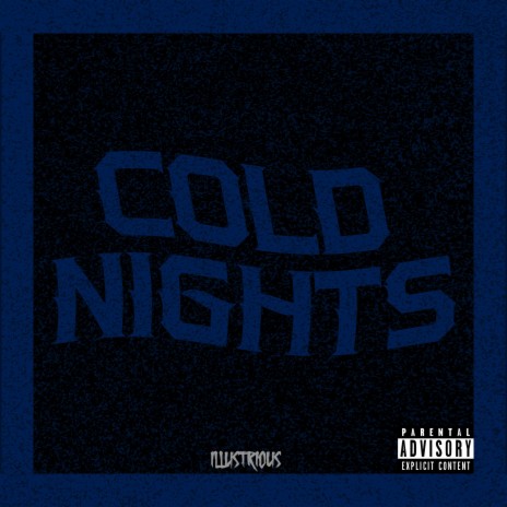 Cold Nights | Boomplay Music