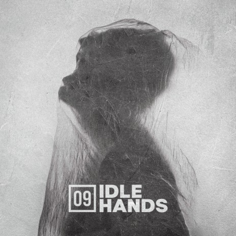Idle Hands (feat. Chris Ratzlaff)