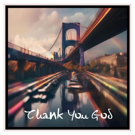 Thank You God | Boomplay Music