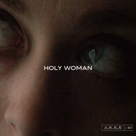 Holy Woman | Boomplay Music