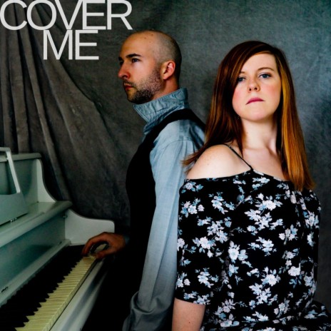 Cover Me | Boomplay Music