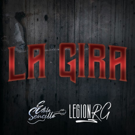 La Gira ft. Estilo Sencillo | Boomplay Music