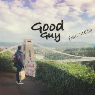 Good Guy (feat. Melba)