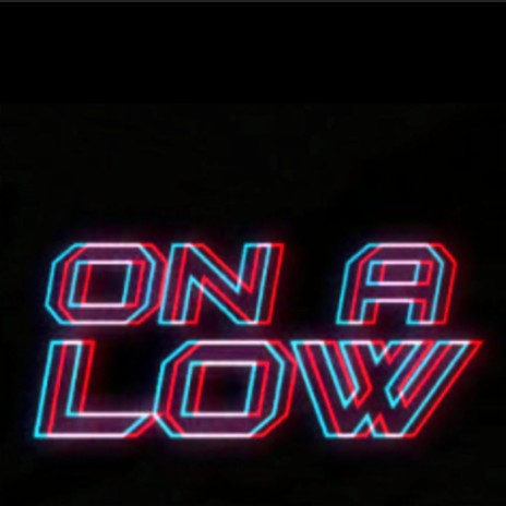 On a low (feat. TY. Again)