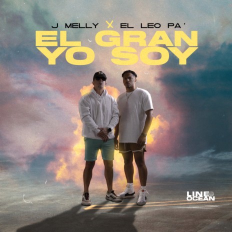 El Gran Yo Soy ft. El Leo Pa´ | Boomplay Music
