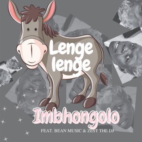 Imbhongolo ft. Zest The DJ & Bean Musiq | Boomplay Music