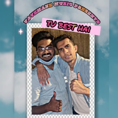 Tu Best Hai | Boomplay Music