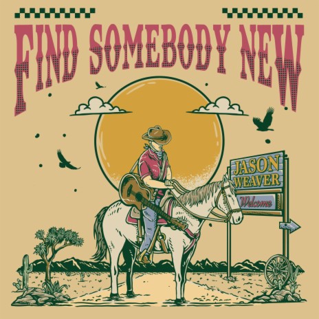 Find Somebody New | Boomplay Music