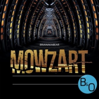 MowZart