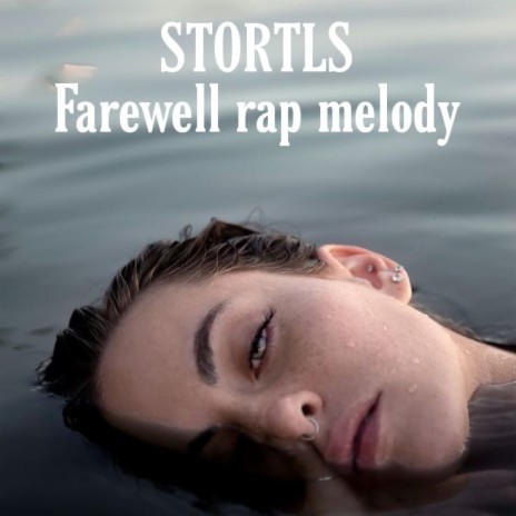 Farewell Rap Melody | Boomplay Music