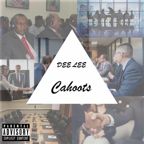 Cahoots | Boomplay Music