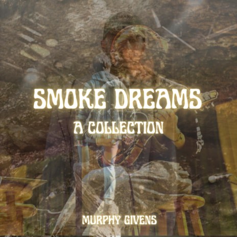 Smoke Dream ft. John Rabaey