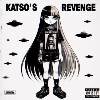 Katso's Revenge