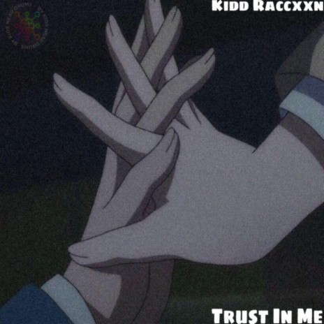 Trust in me