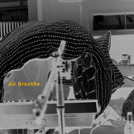 Air Breathe | Boomplay Music