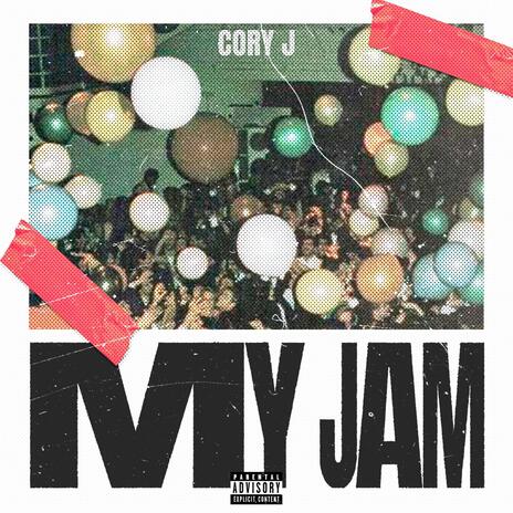 My Jam | Boomplay Music