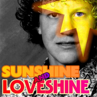 Sunshine And Loveshine