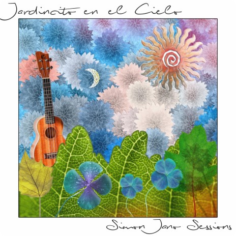 Jardincito en el Cielo (Ukelele Version) | Boomplay Music