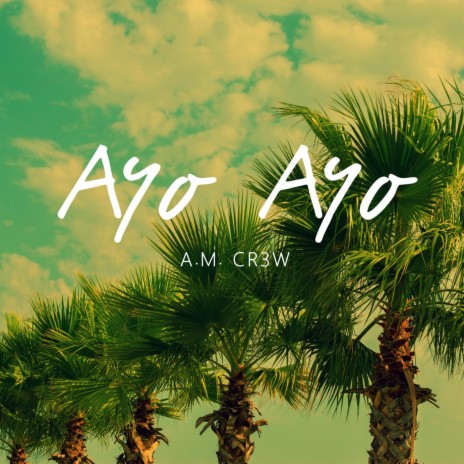 Ayo Ayo | Boomplay Music