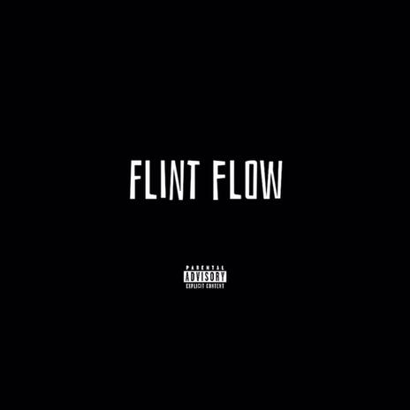 Flint flow ft. Kayydifferent, Granbabii, 41loskii & Mention qua | Boomplay Music