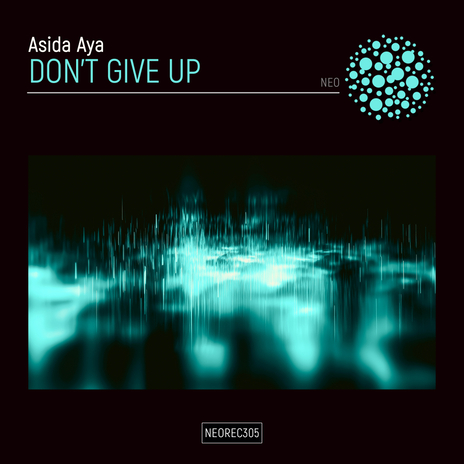 Don't Give Up | Boomplay Music