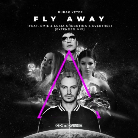 Fly Away (feat. Emie, Lusia Chebotina & Everthe8) [Extended Mix] | Boomplay Music