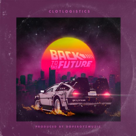 Back to the Future | Boomplay Music