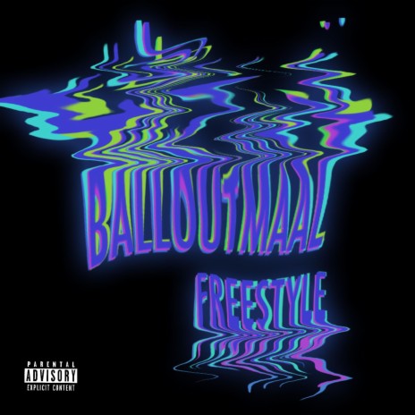 Balloutmaal Freestyle | Boomplay Music