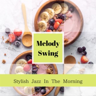 Stylish Jazz In The Morning