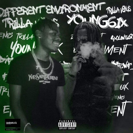 Different Environment ft. Young6ix | Boomplay Music