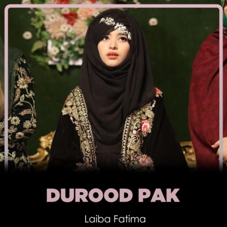 Durood Pak | Boomplay Music